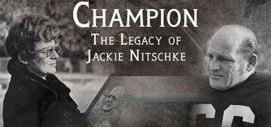 Champion - The Legacy of Jackie Nitschke