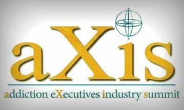 AXIS 2016 - Addiction Executives Industry Summit