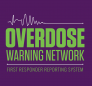 How the Overdose Warning Network - OWN can help the CDC and the nation